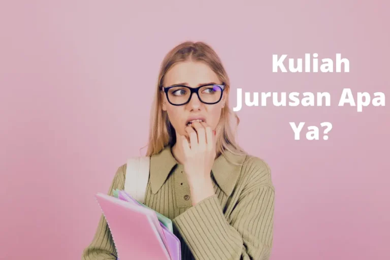 Kuliah-Jurusan-Apa-Ya